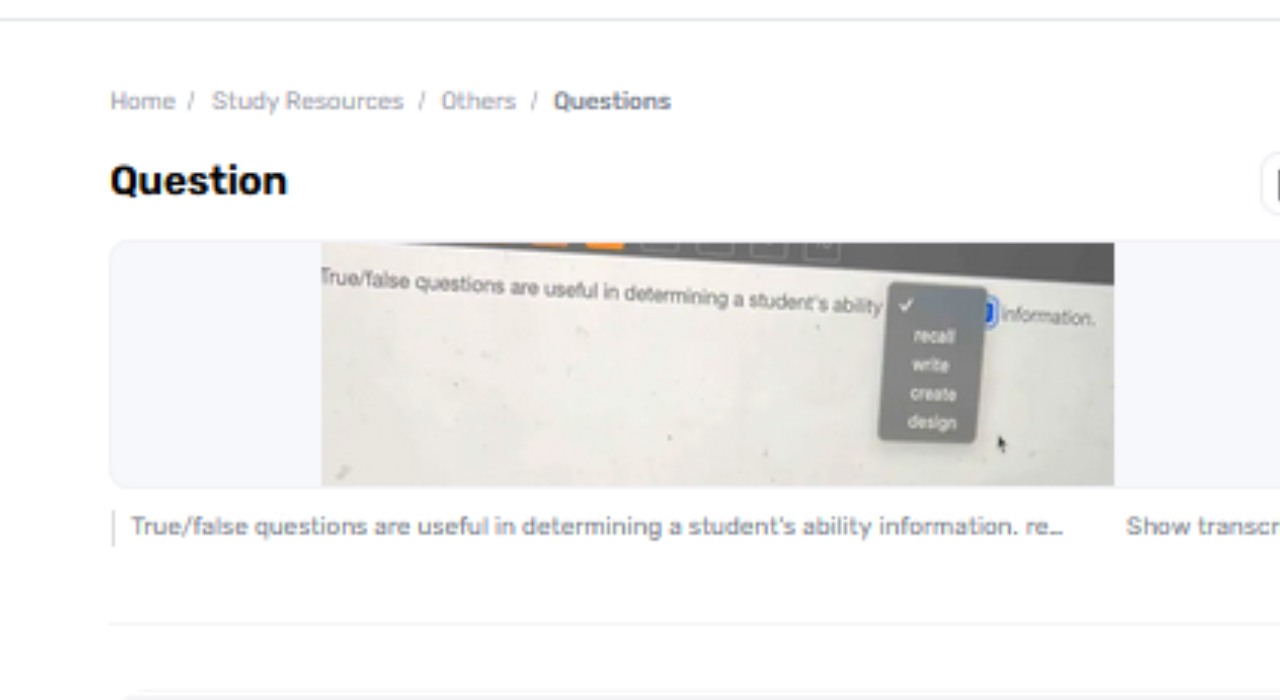 Are True/False Questions Valuable In Deciding A Student's Capacity To Handle And Hold Data?